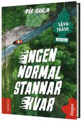 Ingen normal stannar kvar