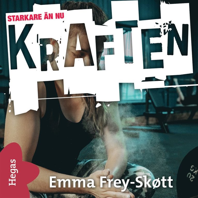 Emma Frey-Skøtt - Kraften, Ljudbok