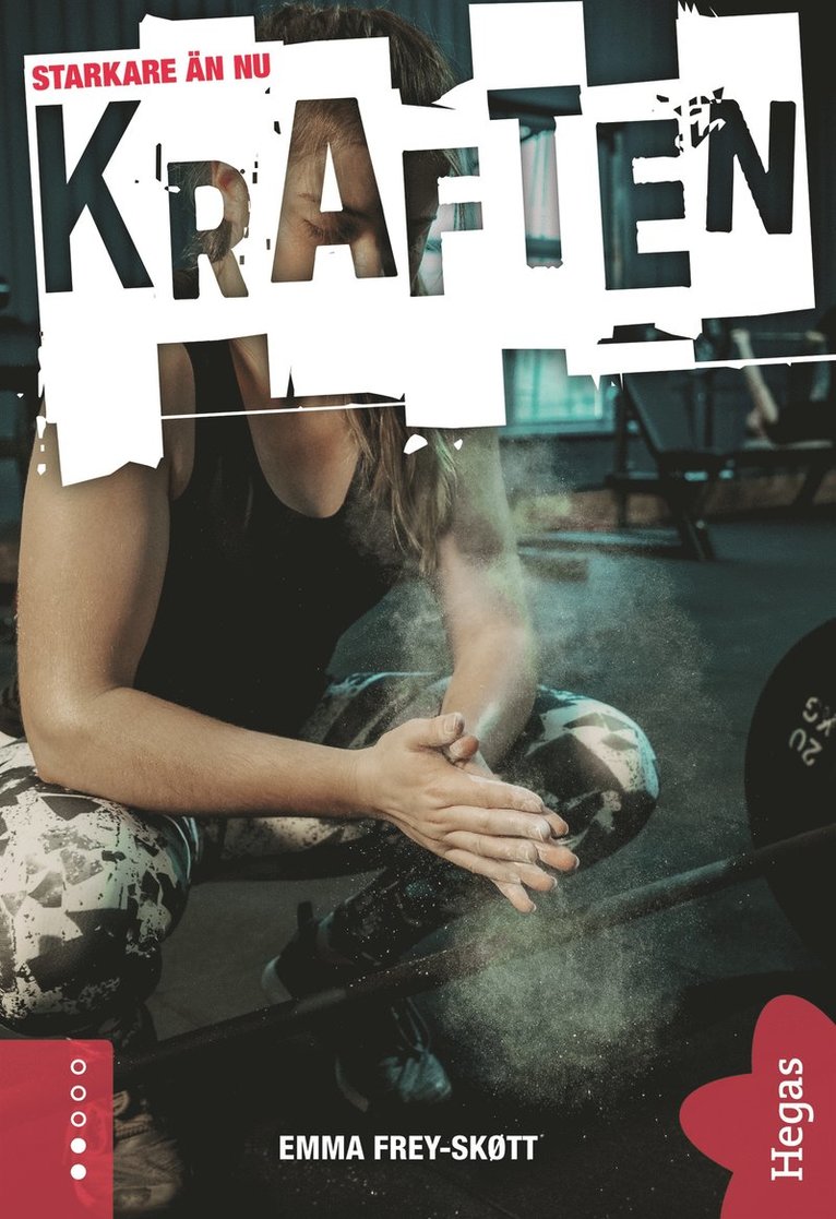 Emma Frey-Skøtt - Kraften, E-bok