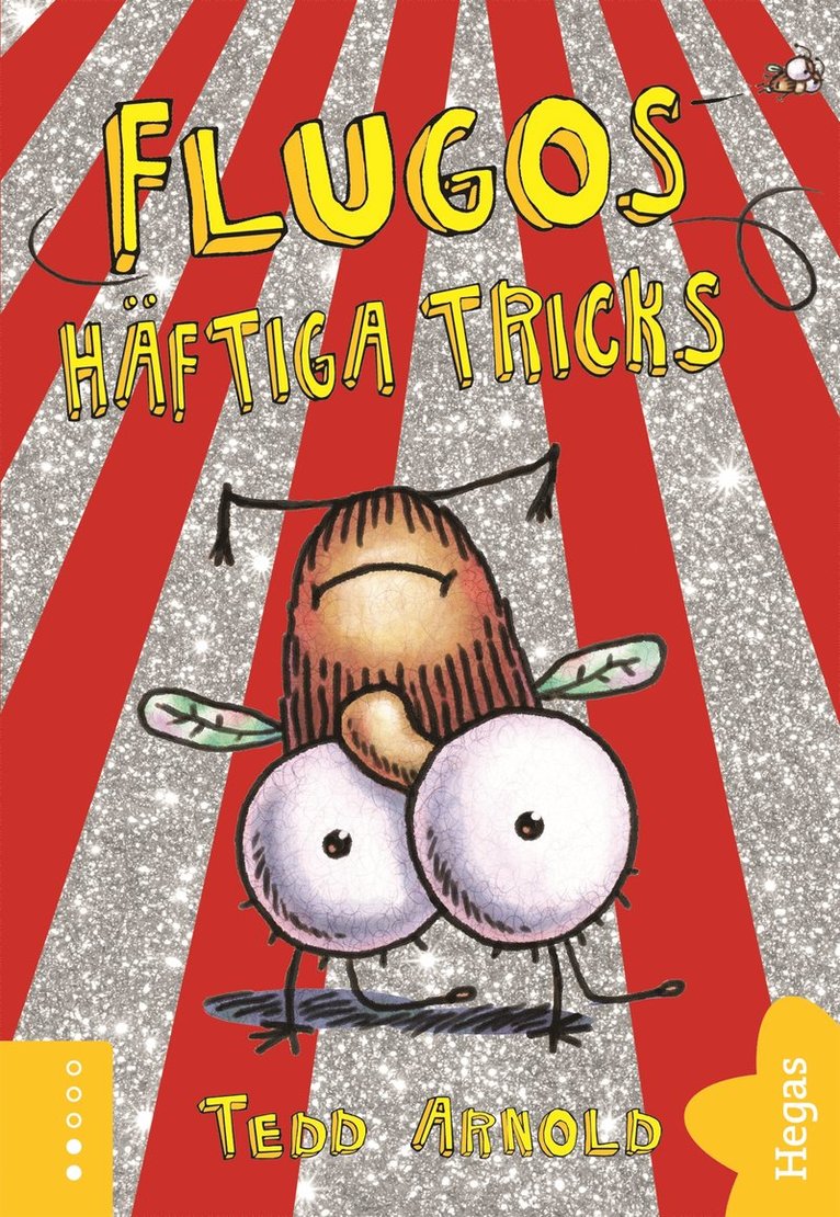 Tedd Arnold - Flugos häftiga tricks, E-bok