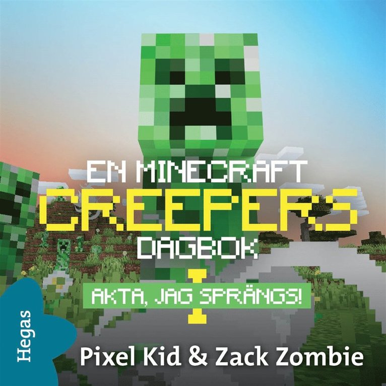 Pixel kid - Akta, jag sprängs!, Ljudbok