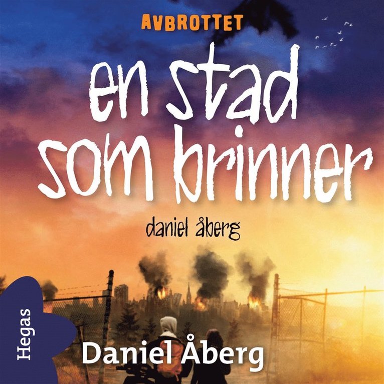 Daniel Åberg - En stad som brinner, Ljudbok