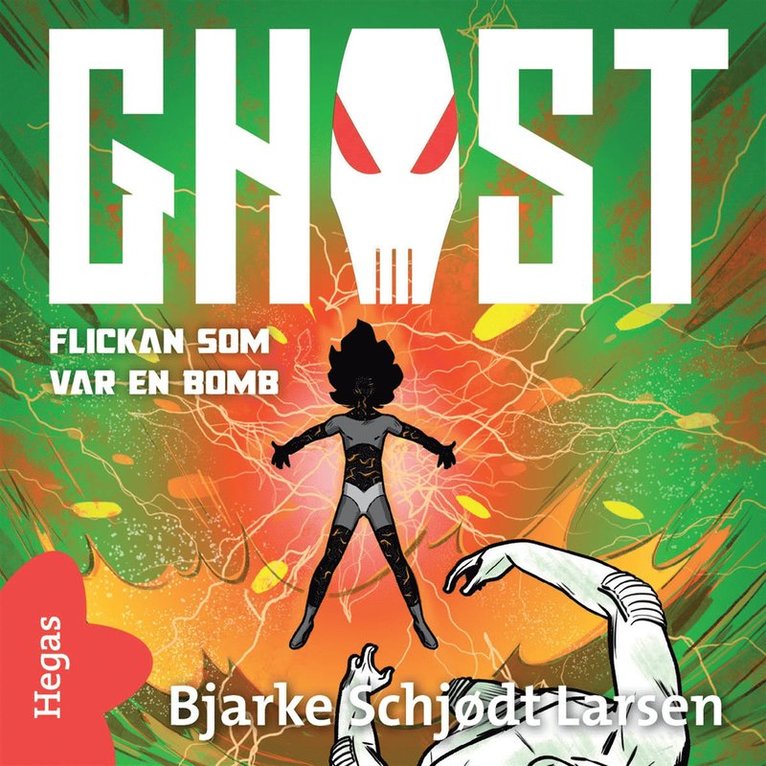 Nicole Boyle Rødtnes - GHOST 3 - Flickan som var en bomb, Ljudbok