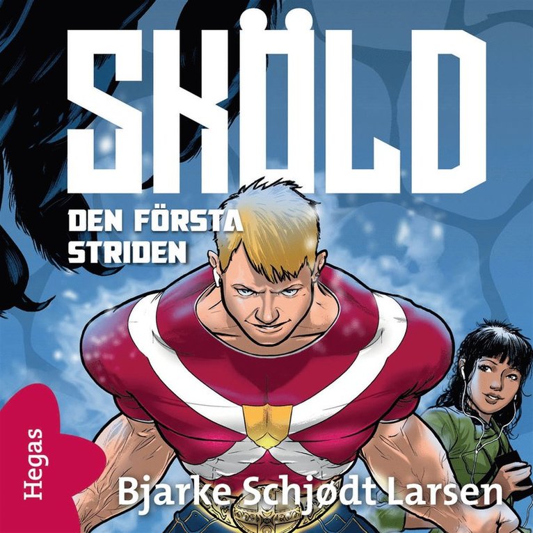 Bjarke Schjødt Larsen - Sköld - Den första striden, Ljudbok
