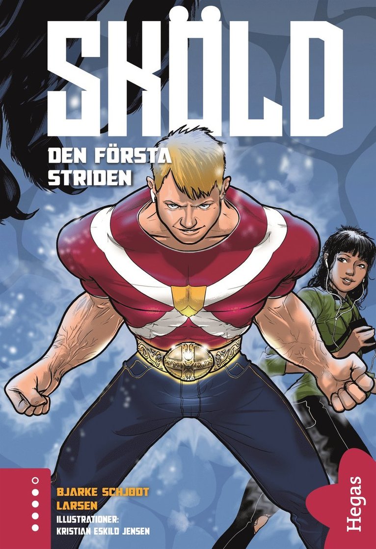 Bjarke Schjødt Larsen - Sköld - Den första striden, E-bok
