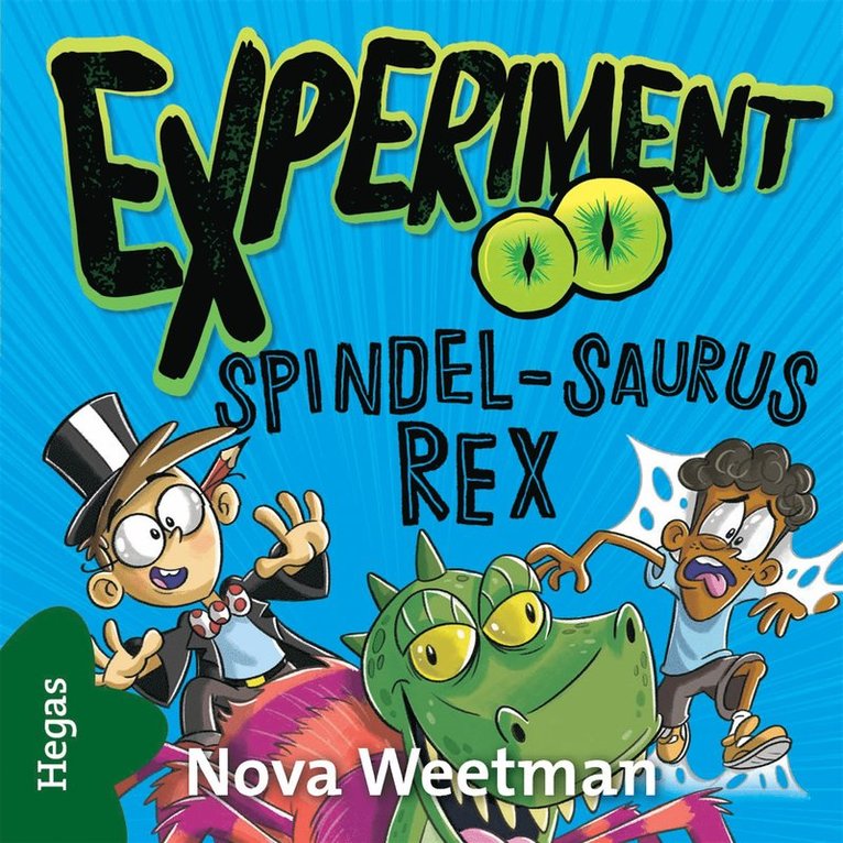 Nora Weetman - Spindel-saurus Rex, Ljudbok