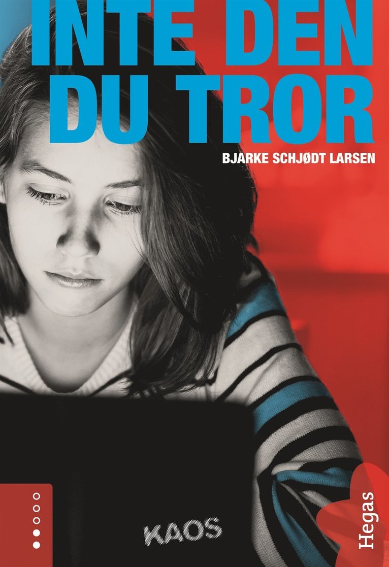 Bjarke Schjødt Larsen - Inte den du tror, E-bok