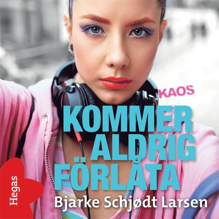 Bjarke Schjødt Larsen - Kommer aldrig förlåta, Ljudbok