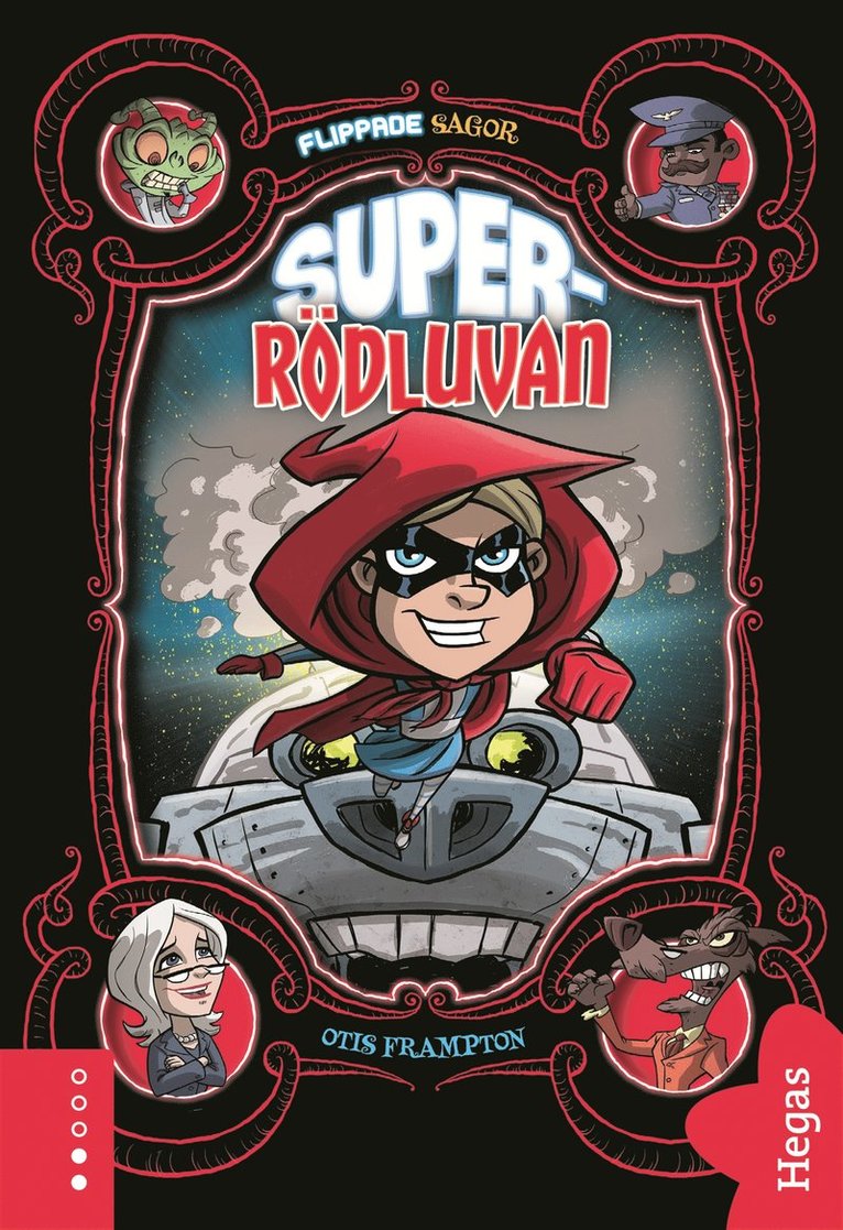 Otis Frampton - Super-Rödluvan, E-bok