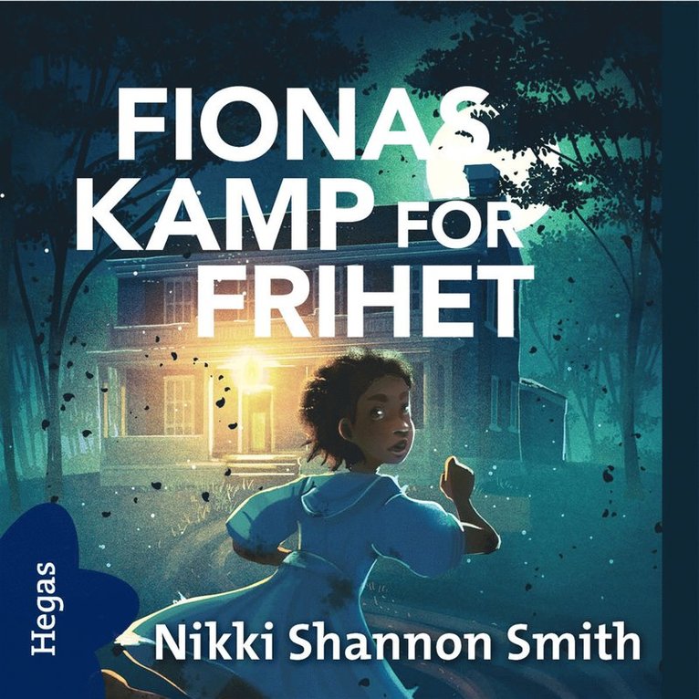Nikki Shannon Smith - Fionas kamp för frihet, Ljudbok