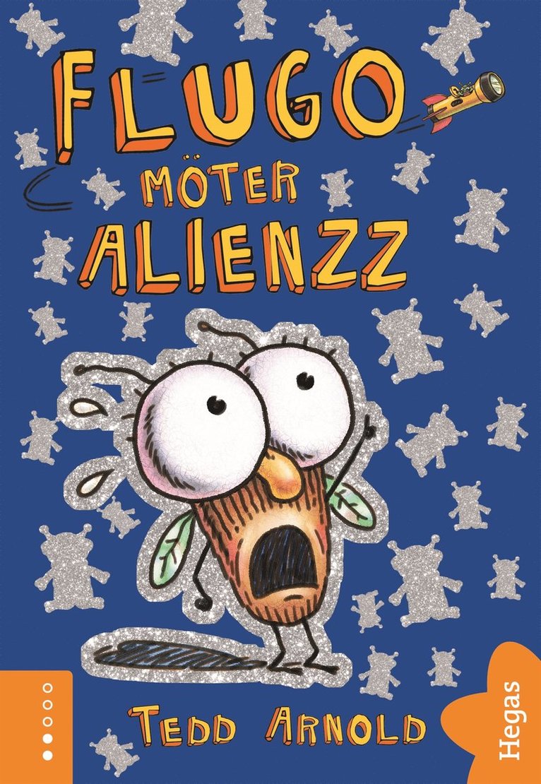 Tedd Arnold - Flugo möter Alienzz, E-bok
