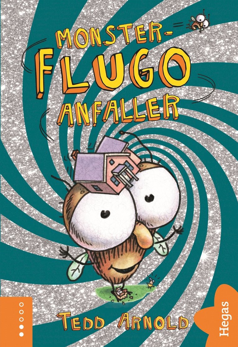 Tedd Arnold - Monster-Flugo anfaller, E-bok