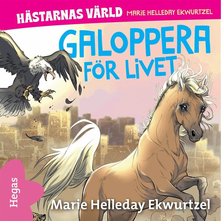 Marie Helleday Ekwurtzel - Galoppera för livet, Ljudbok