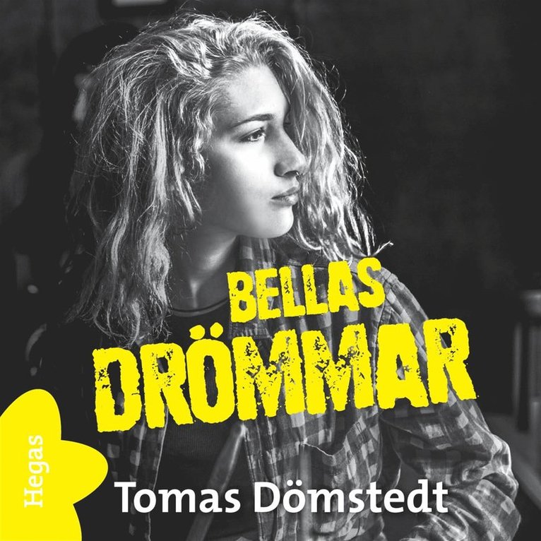Tomas Dömstedt - Bellas drömmar, Ljudbok