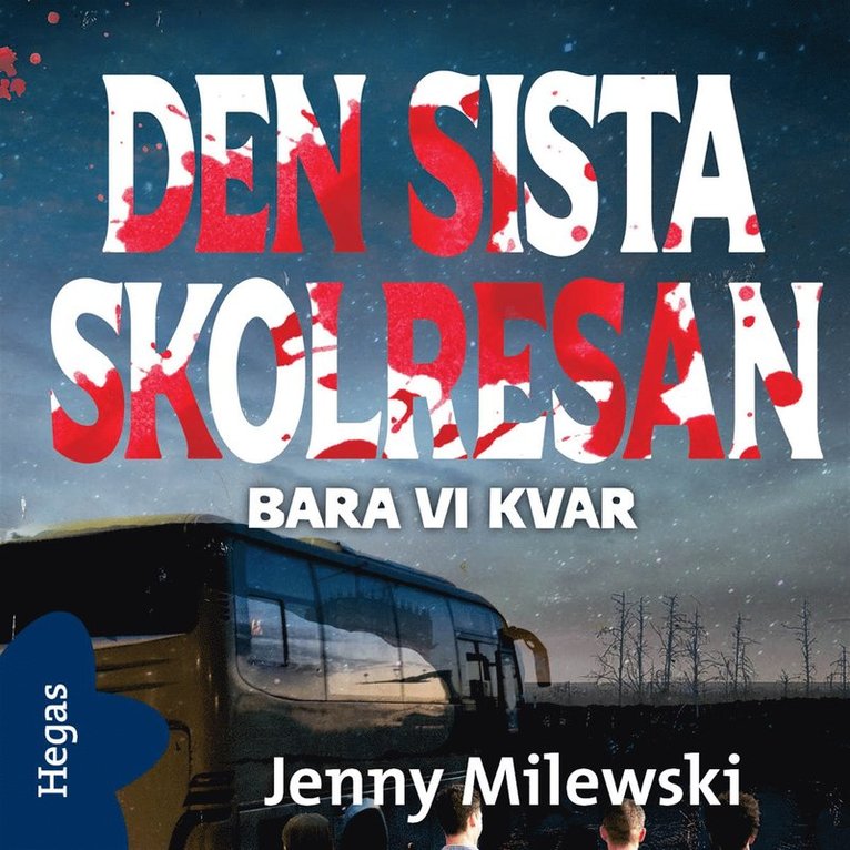 Jenny Milewski - Bara vi kvar, Ljudbok