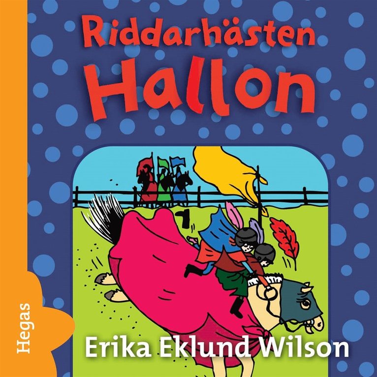 Erika Eklund Wilson - Riddarhästen, Ljudbok