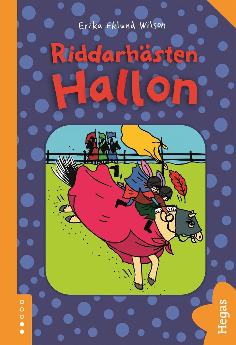 Erika Eklund Wilson - Riddarhästen, E-bok