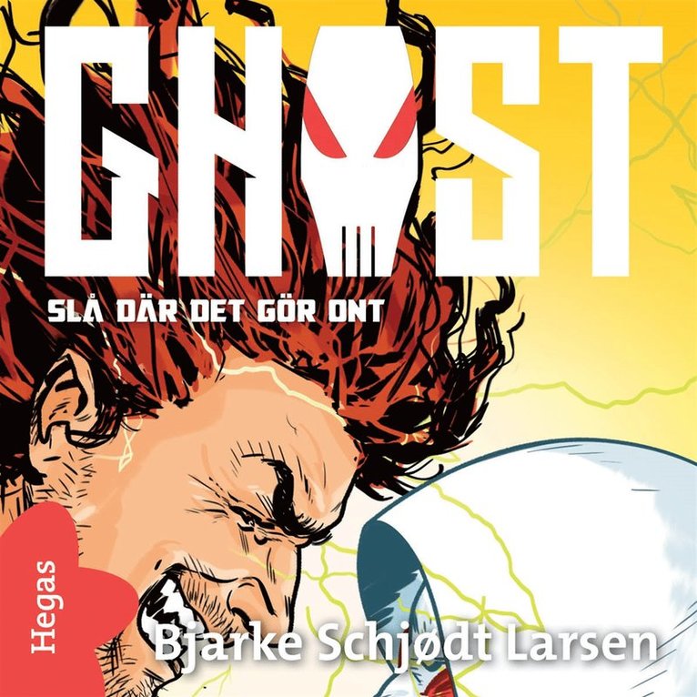 Bjarke Schjødt Larsen - GHOST 4 - Slå där det gör ont, Ljudbok
