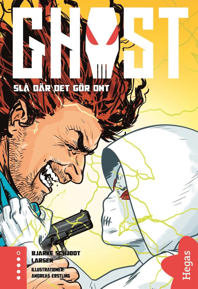 Bjarke Schjødt Larsen - GHOST 4 - Slå där det gör ont, E-bok