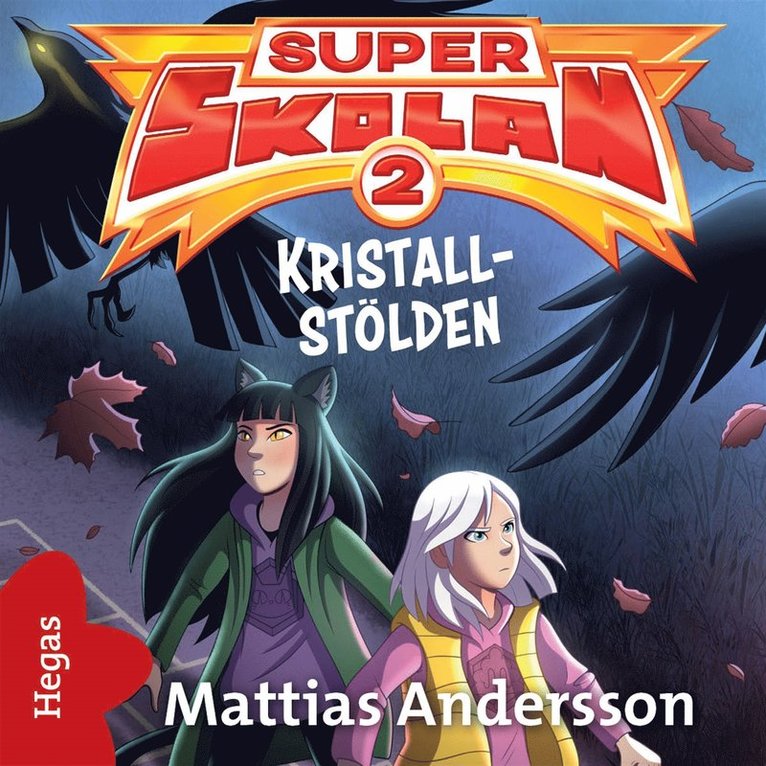 Mattias Andersson - Kristall-stölden, Ljudbok