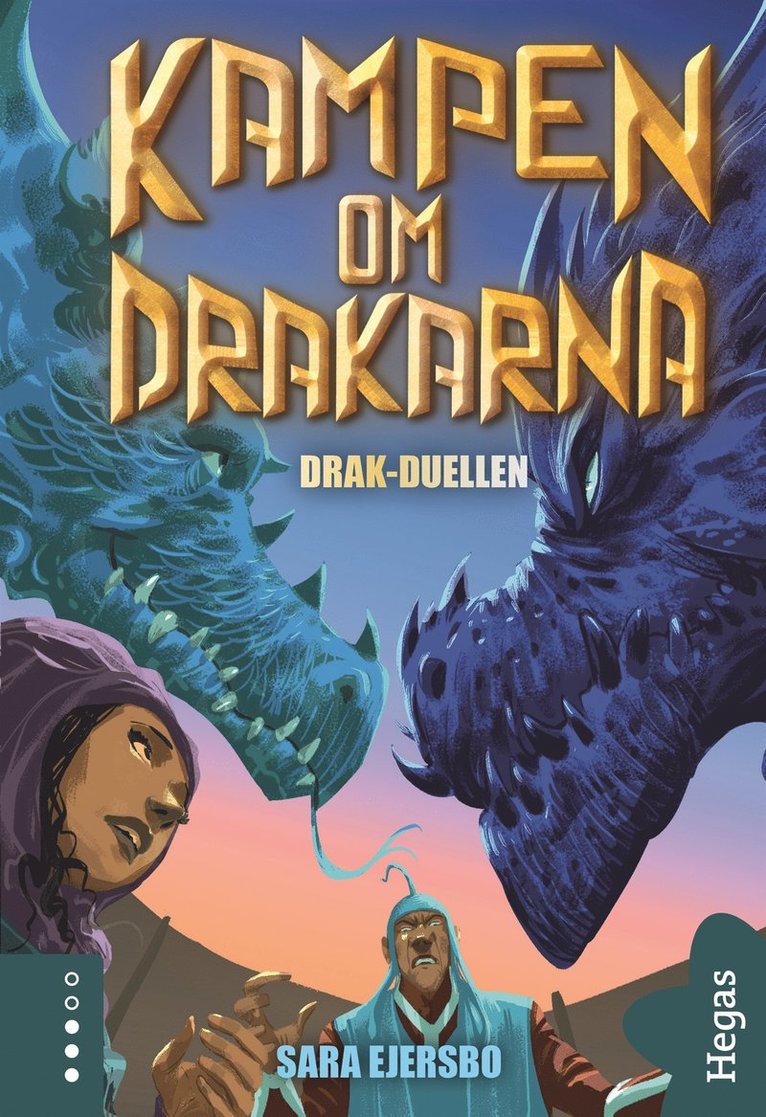 Sara Ejersbo - Drak-duellen, E-bok