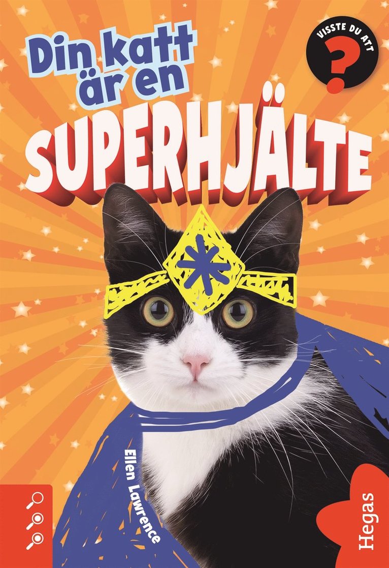 Ellen Lawrence - Din katt är en superhjälte, E-bok