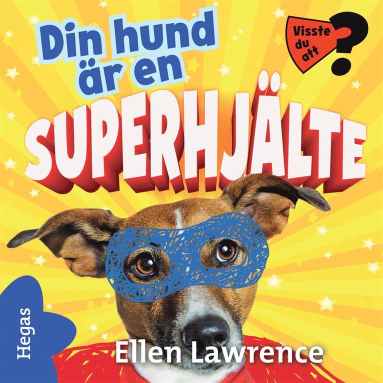 Ellen Lawrence - Din hund är en superhjälte, Ljudbok