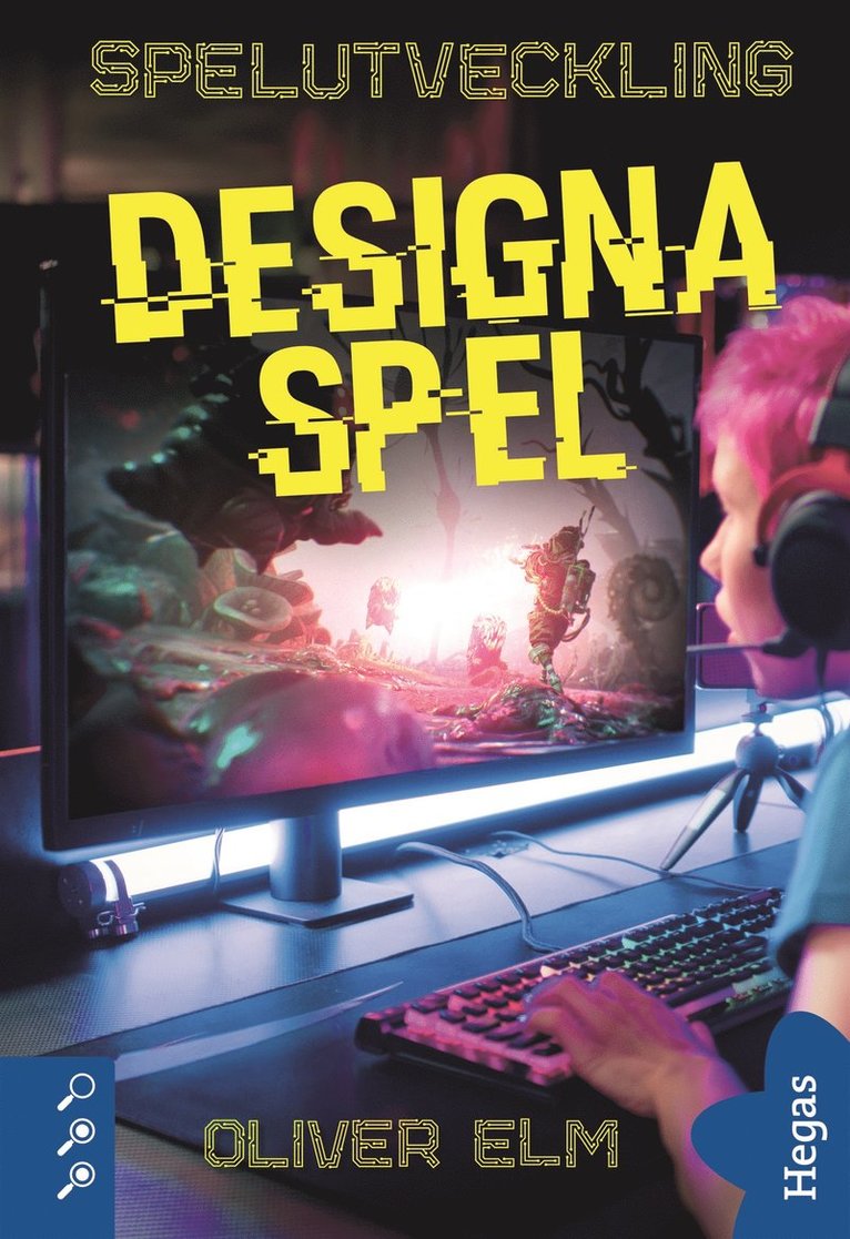 Oliver Elm - Designa spel, E-bok