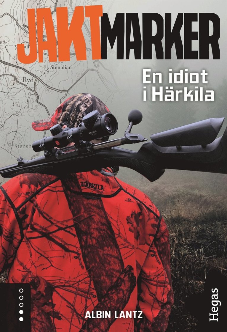 Albin Lantz - En idiot i Härkila, E-bok