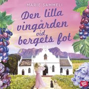 Den lilla vingården vid bergets fot