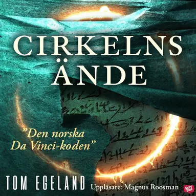 Tom Egeland - Cirkelns ände, Ljudbok