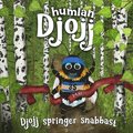 Djojj springer snabbast