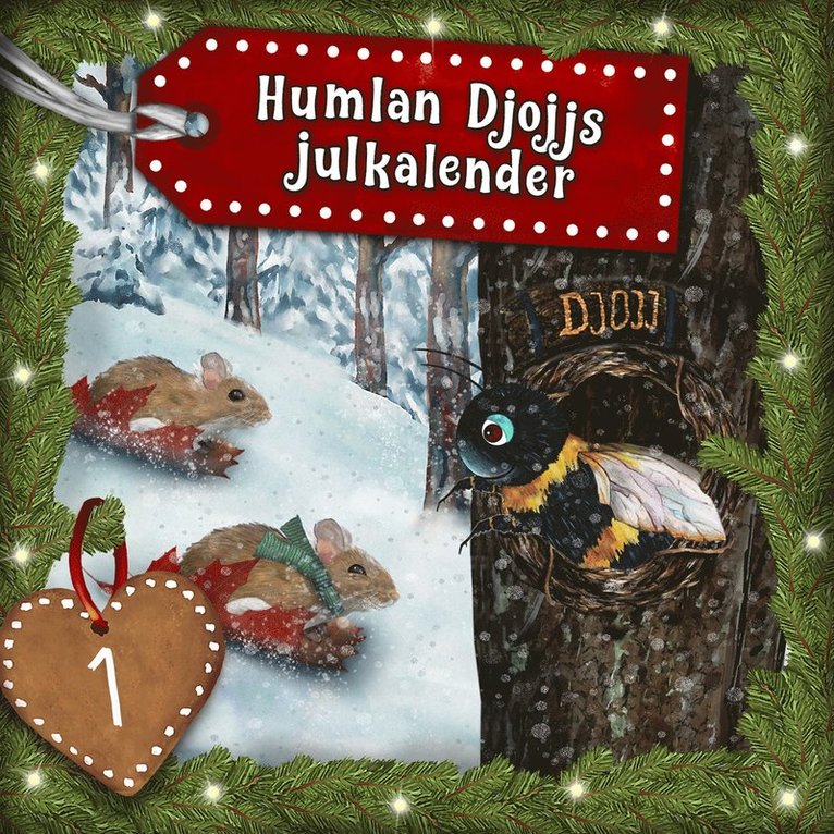 Staffan Götestam - Humlan Djojjs Julkalender (Avsnitt 1), Ljudbok