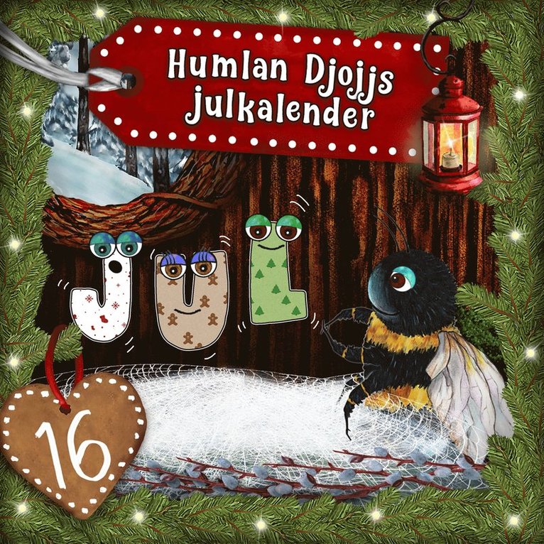Staffan Götestam - Humlan Djojjs Julkalender (Avsnitt 16), Ljudbok