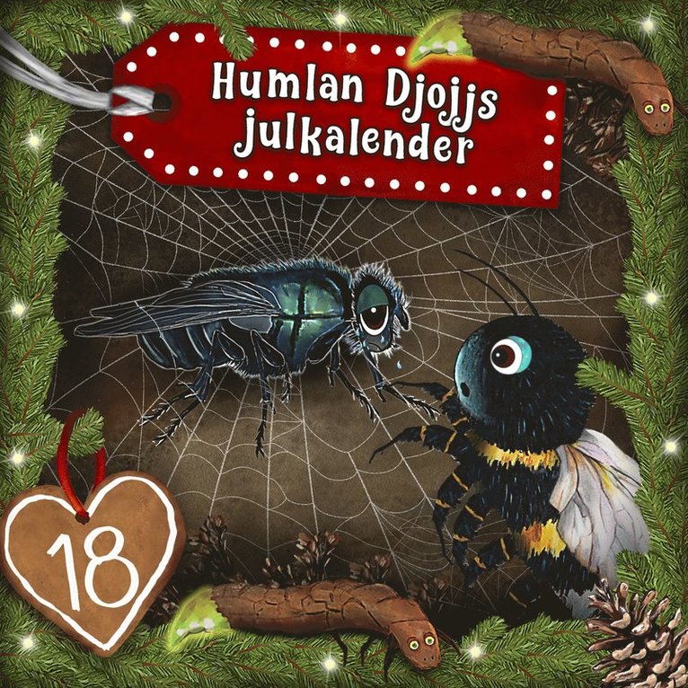 Staffan Götestam - Humlan Djojjs Julkalender (Avsnitt 18), Ljudbok