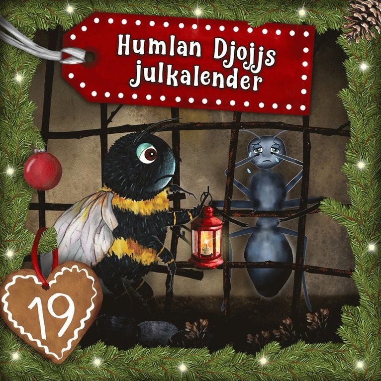 Staffan Götestam - Humlan Djojjs Julkalender (Avsnitt 19), Ljudbok