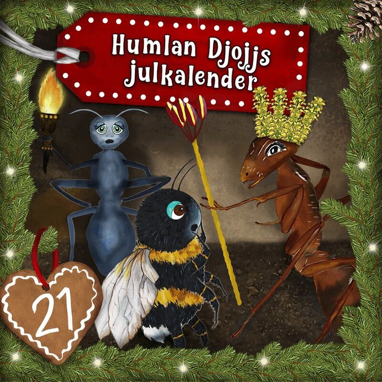 Staffan Götestam - Humlan Djojjs Julkalender (Avsnitt 21), Ljudbok. Tillgänglighet: Lägg i varukorg