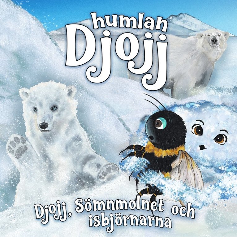 Staffan Götestam - Djojj, sömnmolnet och isbjörnarna, Ljudbok