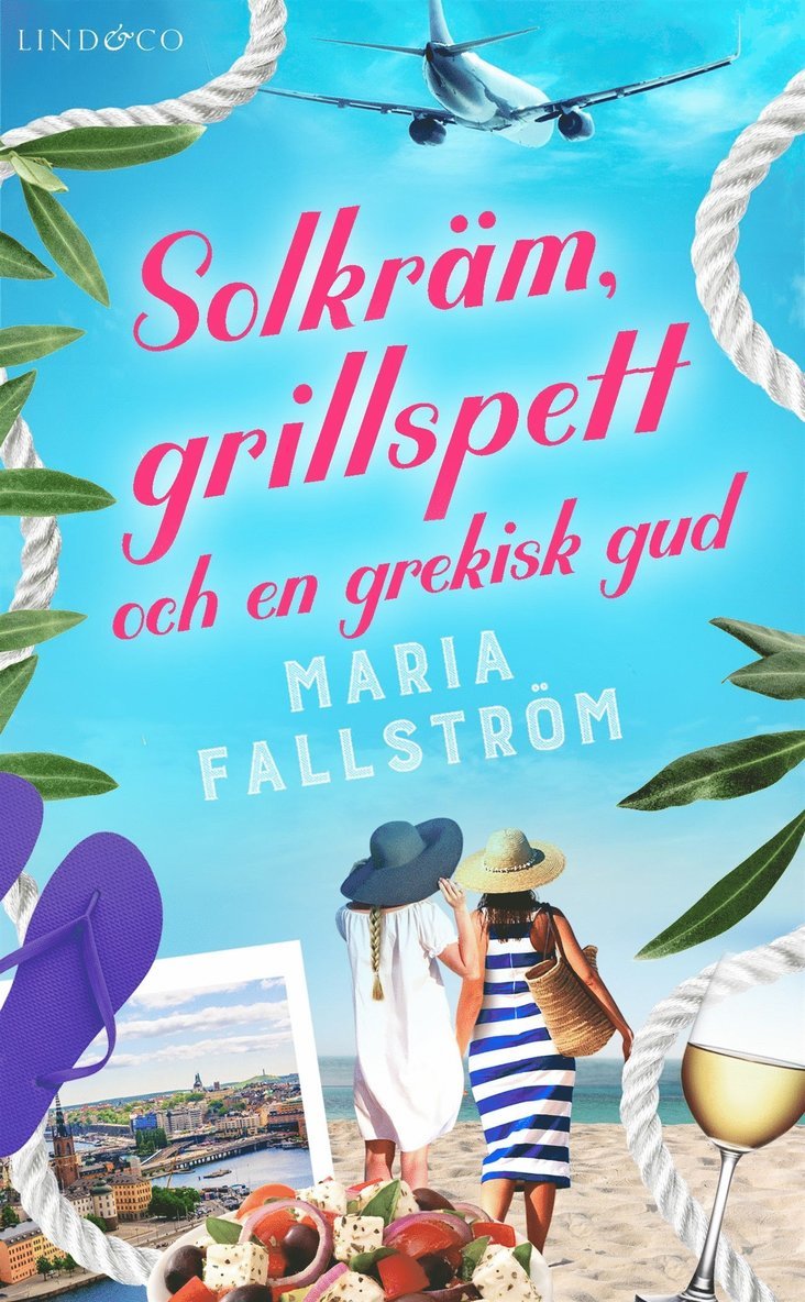 Maria Fallström - Solkräm, grillspett och en grekisk gud, E-bok