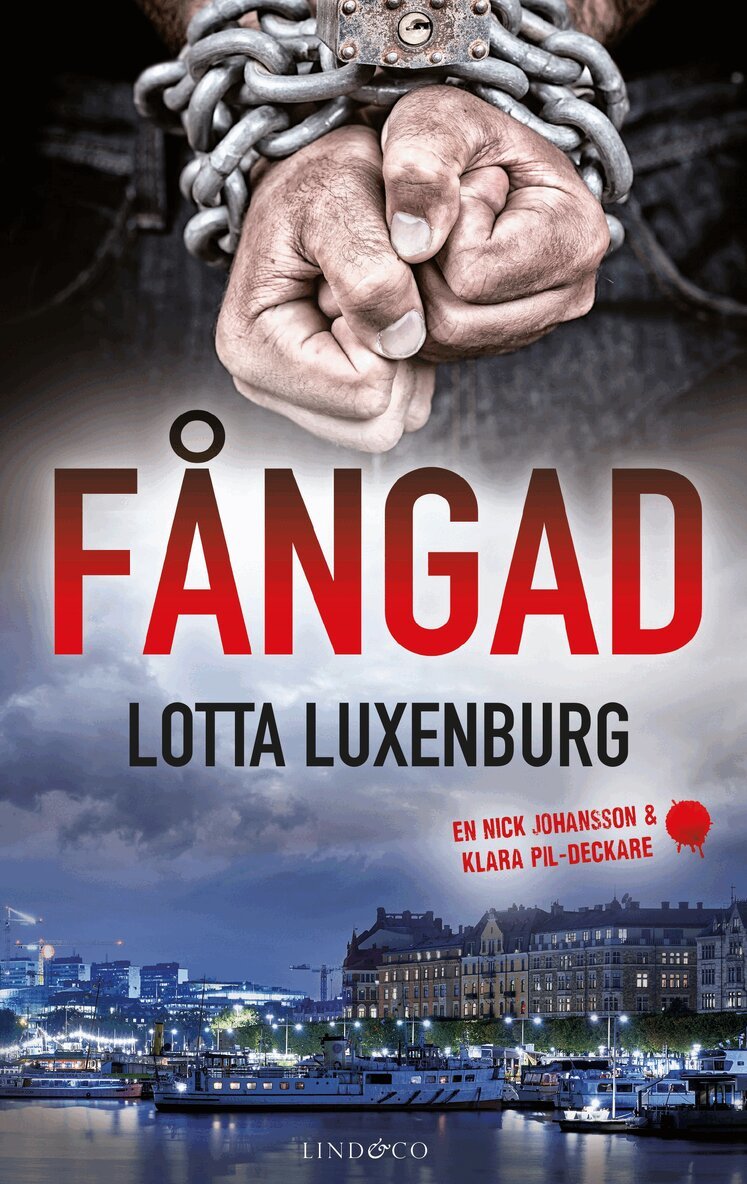 Lotta Luxenburg - Fångad, Inbunden