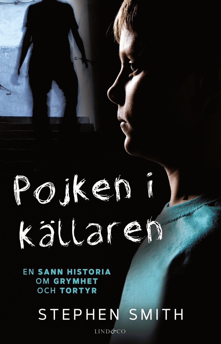 Stephen Smith - Pojken i källaren, E-bok