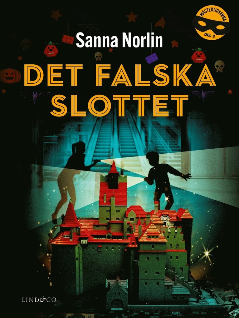 Sanna Norlin - Mästertjuvarna. Det falska slottet, E-bok