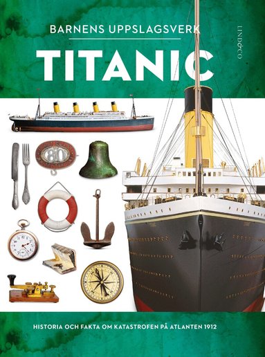 Simon Adams - Barnens uppslagsverk. Titanic, Inbunden