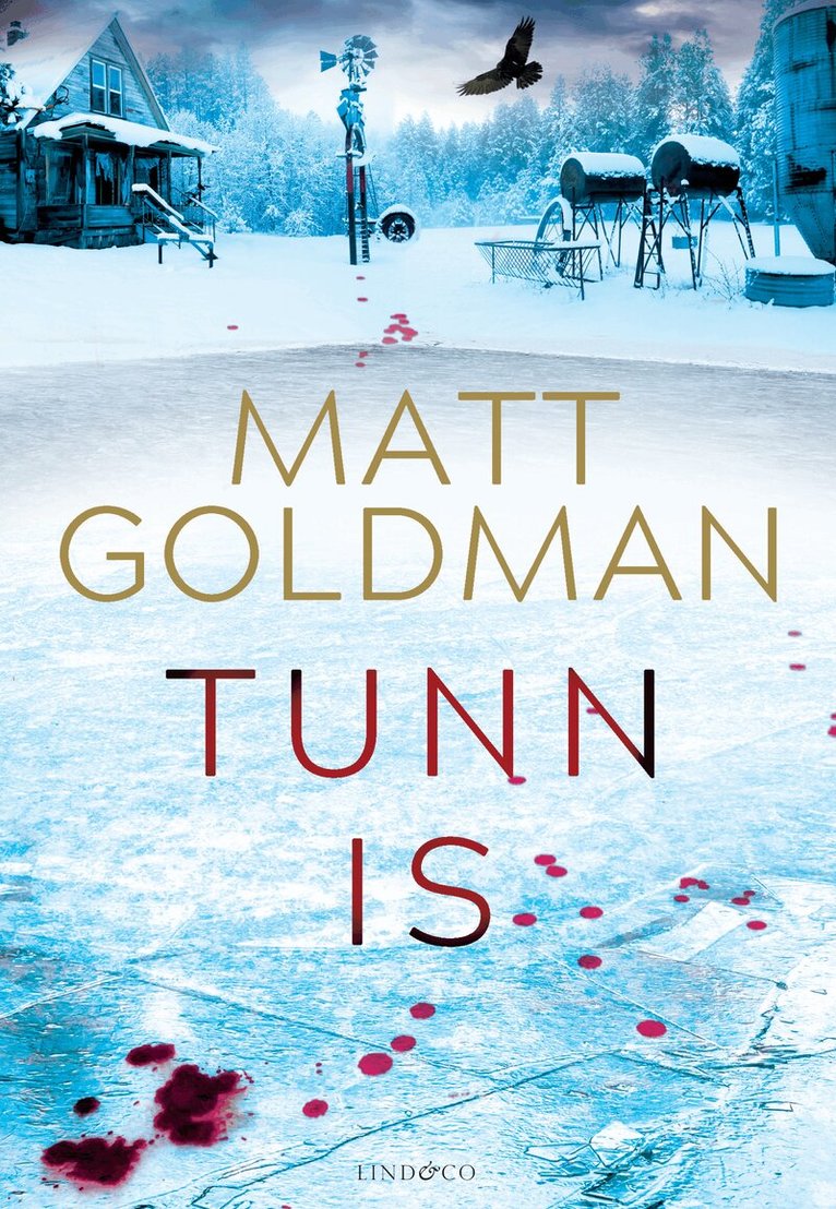 Matt Goldman - Tunn is, Inbunden