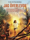 Jag verlevde skogsbrnderna i Kalifornien 2018