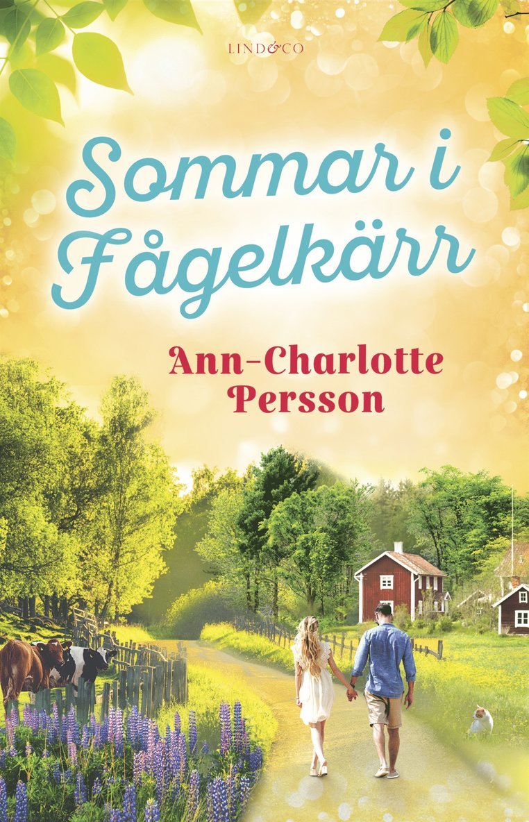 Ann-Charlotte Persson - Sommar i Fågelkärr, E-bok