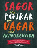 Sagor för pojkar som vågar vara annorlunda