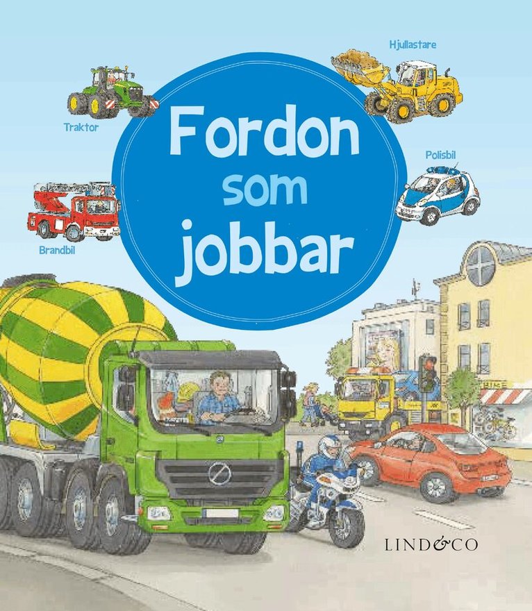 Susanna Gernhäuser - Fordon som jobbar, Kartonnage