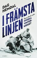 I frmsta linjen : reservfnrik under finska vinterkriget