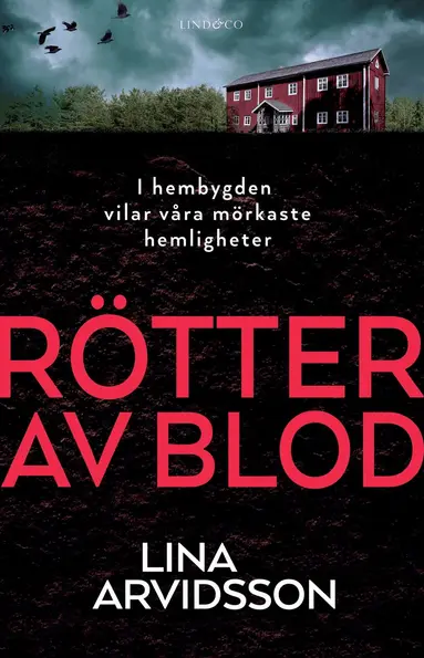 Lina Arvidsson - Rötter av blod, Pocket